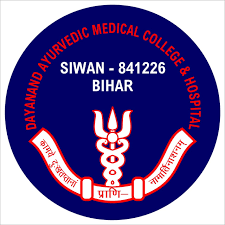 Dayanand Ayurvedic Medical College & Hospital Siwan Bihar